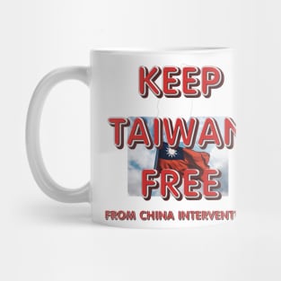 Keep Taiwan Free Mug